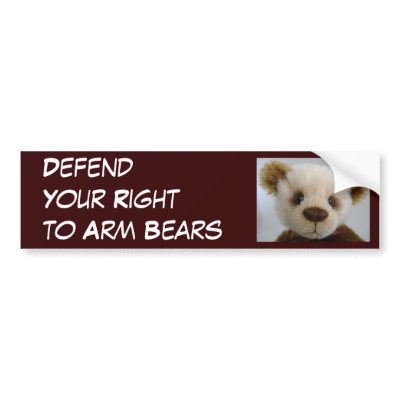 Defend Your Right to Arm Bears by donaldsmith46
