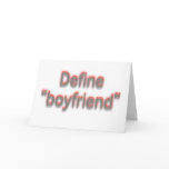 Define "boyfriend"  Double colours Card