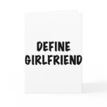 Define Girlfriend Greeting Card