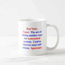 Definition of Racism Coffee Mugs