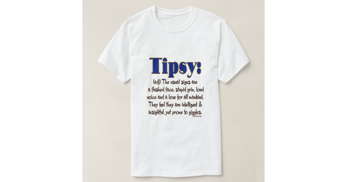 definition-tipsy-tshirt-zazzle