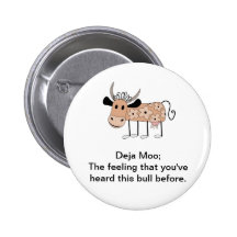 Deja Moo Pinback Buttons