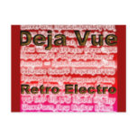 Deja Vue Retro-Electro album art post card
