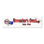 Delaware Anti ObamaCare – November’s Coming! Bumper Sticker