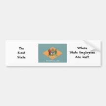 delaware flag, The FirstState, WhereState Emplo... Bumper Stickers