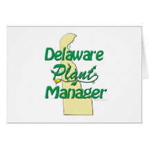 Delaware Plant Manager Greeting Cards