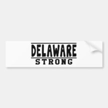 Delaware Strong Designs Bumper Stickers