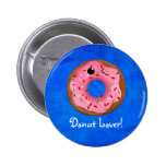 Delicious Doughnuts Button