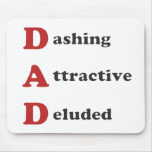 'Deluded Dad' Mousemat Mousepad