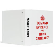 Demand Evidence and Think Critically