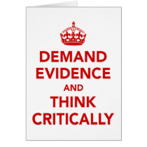 Demand Evidence and Think Critically