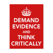 Demand Evidence and Think Critically