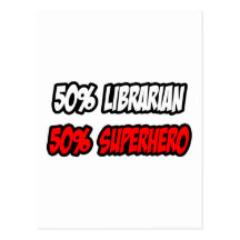 Demi de super héros de bibliothécaire… à moitié cartes postales