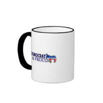 Democrat and Proud Mugs