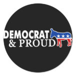 Democrat and Proud Round Sticker