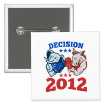 Democrat Donkey Republican Elephant Decision 2012 Buttons