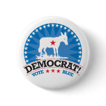 Democrat! Vote Blue! Button