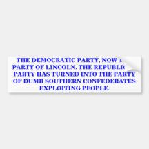 DEMOCRATIC PARTY, PARTY OF LINCOLN sticker Bumper Sticker
