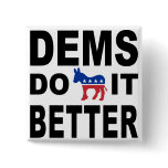 Democrats Do It buttons