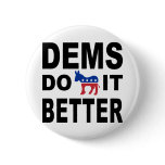 Democrats Do It buttons