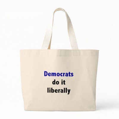 Democrats do it liberally Bag by towalj