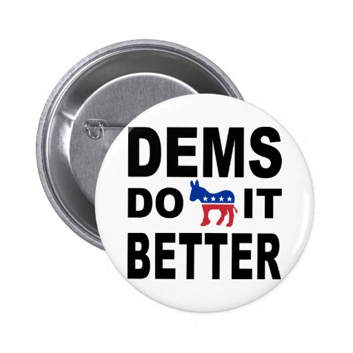 Democrats Do It Pinback Buttons