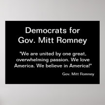 Democrats for Mitt Romney Posters