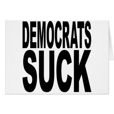 Democrats Suck Cards by MyShirtSucks