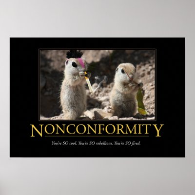 Demotivational Poster: Nonconformity by poozybear