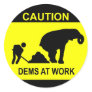 Dems At Work Sticker