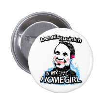 Dennis Kucinich is my homegirl Pins