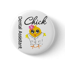 Dental Assistant Chick Pins