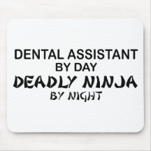 Dental Assistant Deadly Ninja Mouse Pad
