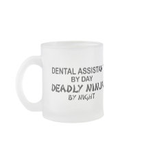 Dental Assistant Deadly Ninja Mug