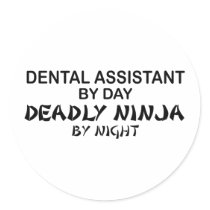 Dental Assistant Deadly Ninja