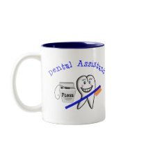 Dental Assistant Gifts Coffee Mugs