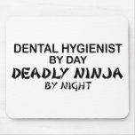 Dental Hygienist Deadly Ninja Mousepad
