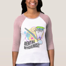 Dental Hygienist Tshirts