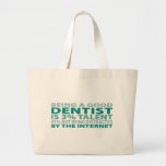 Dentist 3% Talent Tote Bag