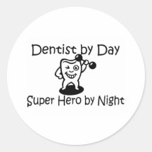 Dentist By Day Super Hero By Night Round Sticker