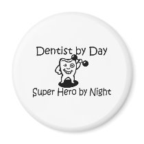 Dentist By Day Suup Hero By Night Refrigerator Magnets