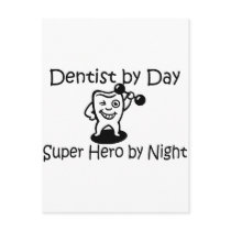 Dentist By Day Suup Hero By Night Post Card