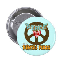 Dentist Dental Hygienist Pinback Buttons
