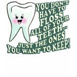 Dentist Dental Hygienist t-shirts