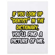 Dentist In Dictionary...My Picture