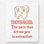Dentist Mouse Pad