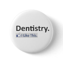 Dentistry...I Like This