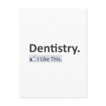 Dentistry...I Like This