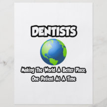 Dentists...Making the World a Better Place Full Colour Flyer