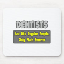 Dentists...Smarter